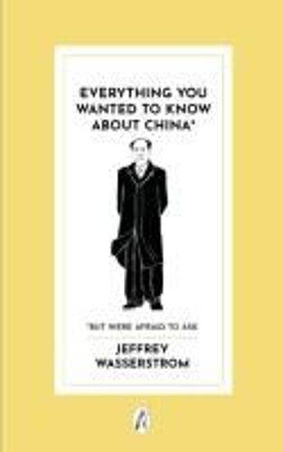 Everything You Wanted To Know About China*