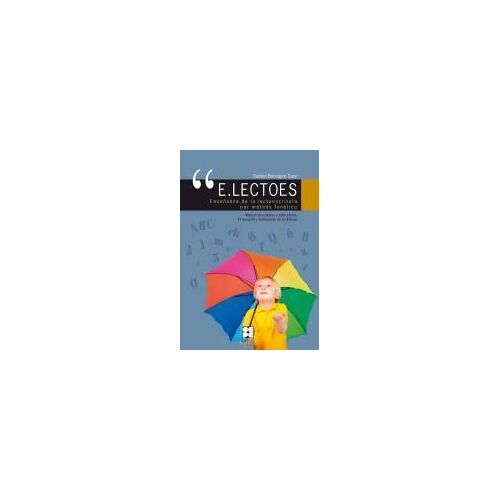 E.Lectoes. Enseñanza De La Lectoescritura Por Método Fonético