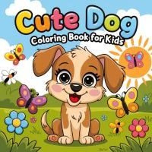 Cute Dog Coloring Book For Kids