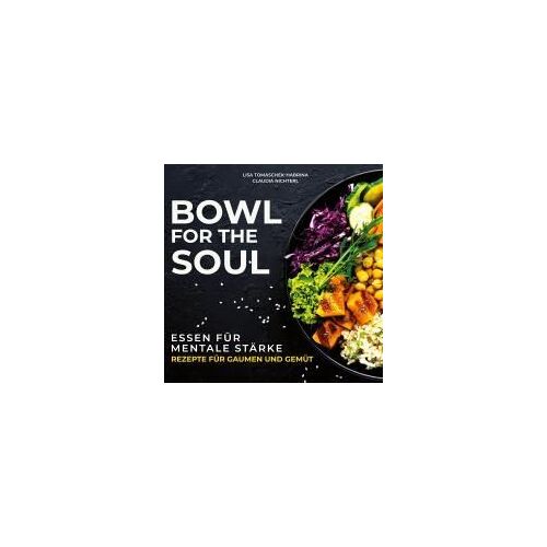Bowl For The Soul