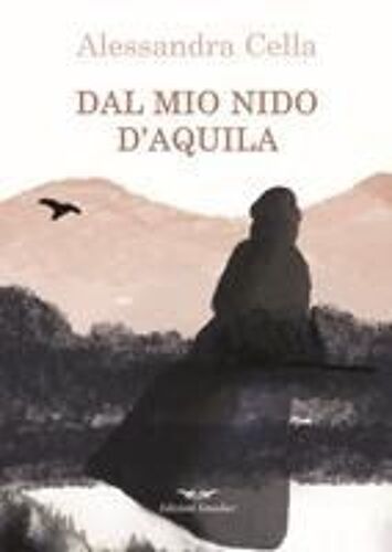 Dal Mio Nido D'aquila