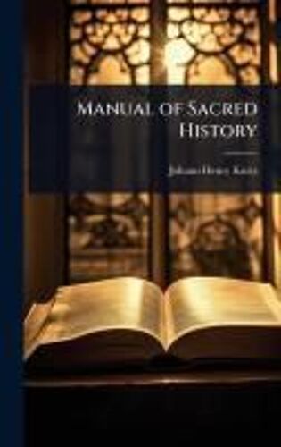Manual Of Sacred History