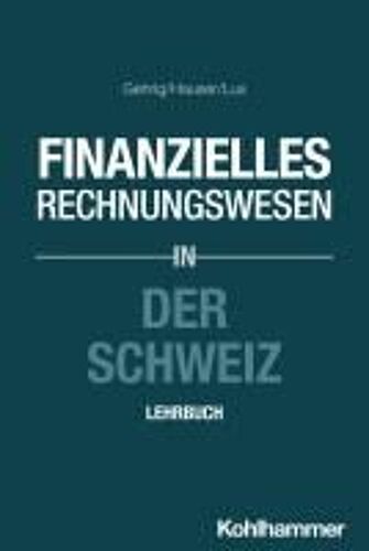 Finanzielles Rechnungswesen In Der Schweiz