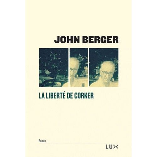 La Liberté De Corker