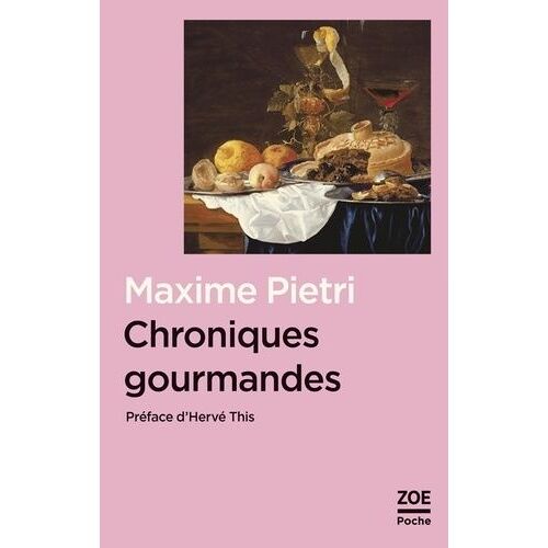 Chroniques Gourmandes
