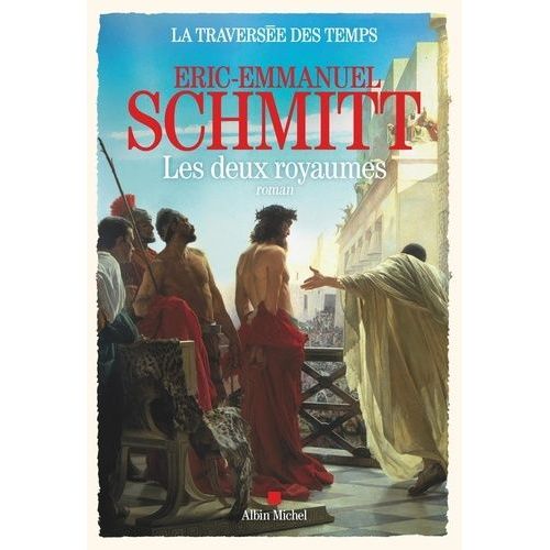 La Traversée Des Temps - Tome 5 - Les Deux Royaumes