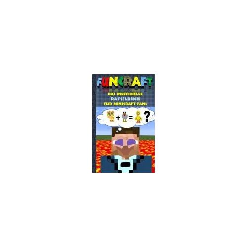 Funcraft - Das Inoffizielle Rätselbuch Für Minecraft Fans