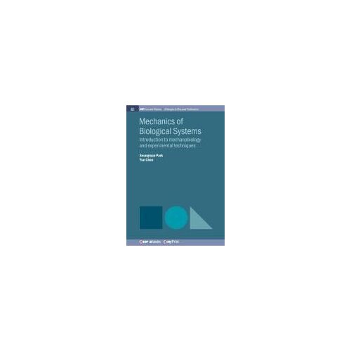 Mechanics Of Biological Systems