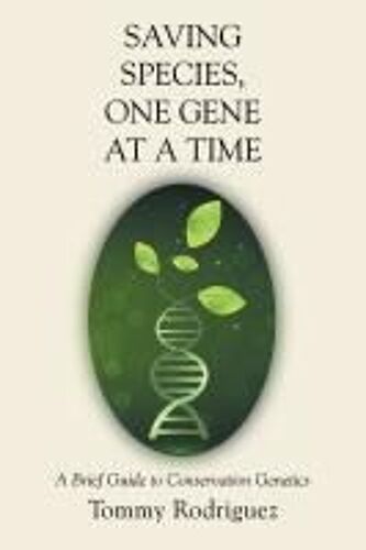 Saving Species, One Gene At A Time: A Brief Guide To Conservation Genetics