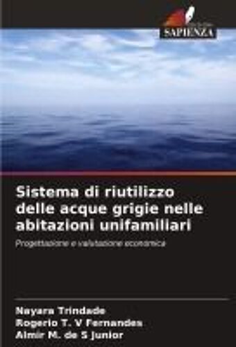 Sistema Di Riutilizzo Delle Acque Grigie Nelle Abitazioni Unifamiliari
