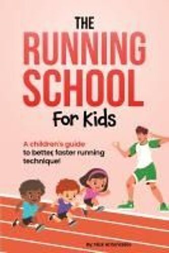 The Running School For Kids