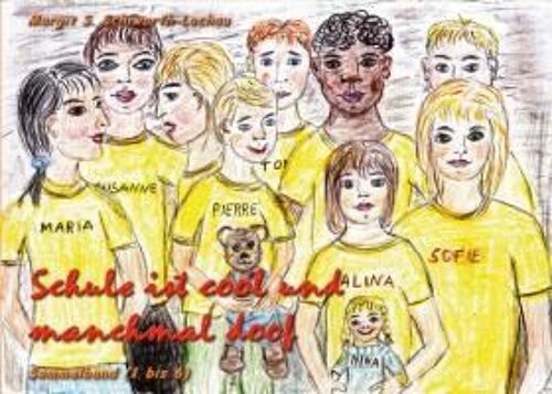 Schule Ist Cool Und Manchmal Doof