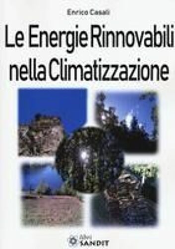 Le Energie Rinnovabili Nella Climatizzazione