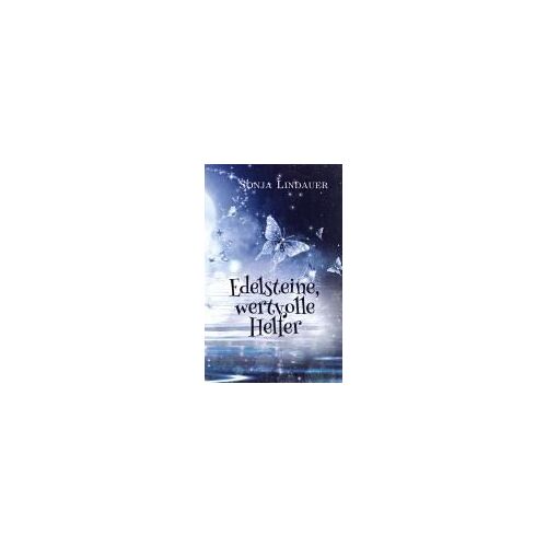 Edelsteine, Wertvolle Helfer