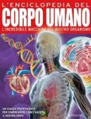 L' Enciclopedia Del Corpo Umano