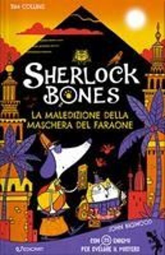 La Maledizione Della Maschera Del Faraone. Sherlock Bones