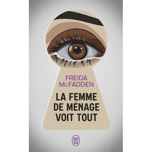 La Femme De Ménage Voit Tout
