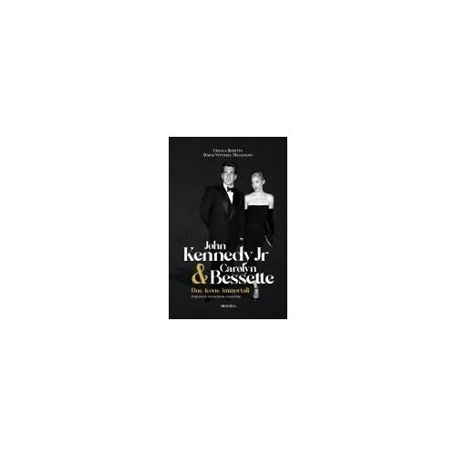 John Kennedy Jr & Carolyn Bessette. Due Icone Immortali