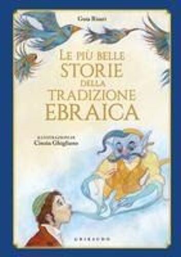 Le Più Belle Storie Della Tradizione Ebraica