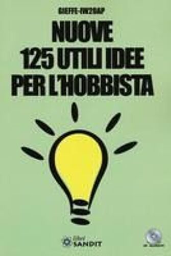 Nuove 125 Utili Idee Per L'hobbista