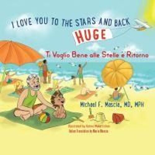 I Love You To The Stars And Back/Ti Voglio Bene Alle Stelle E Ritorno