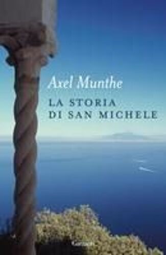 La Storia Di San Michele