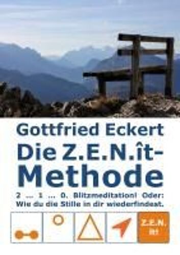 Die Z.E.N.Ît-Methode