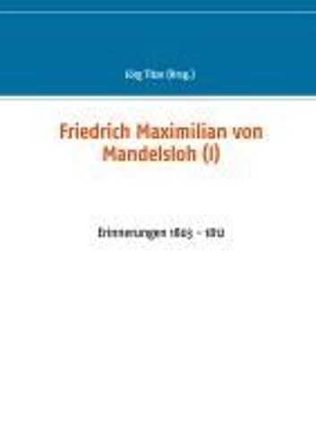 Friedrich Maximilian Von Mandelsloh (I)