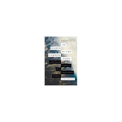 In Search Of The Common Good