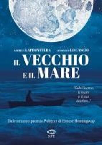 Il Vecchio E Il Mare