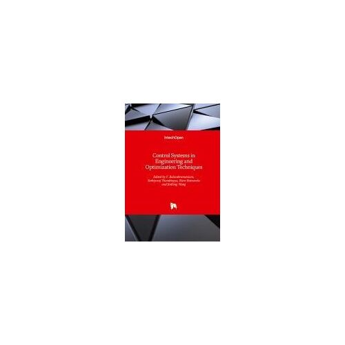 Control Systems In Engineering And Optimization Techniques