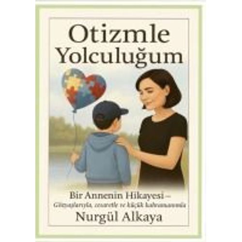 Otizmle Yolculugum
