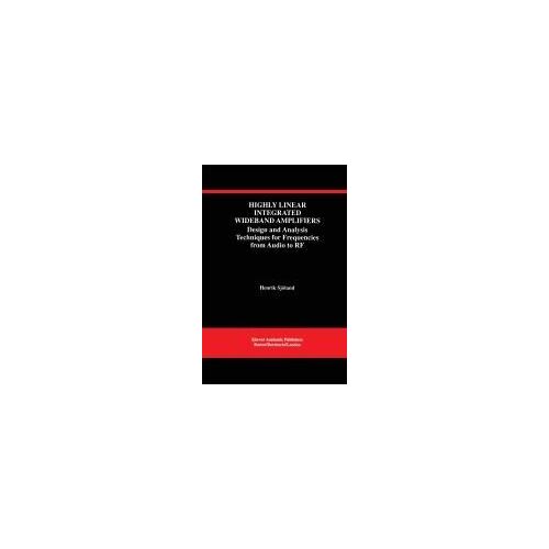 Highly Linear Integrated Wideband Amplifiers