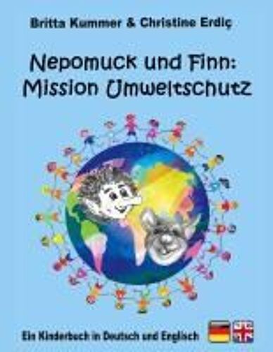 Nepomuck Und Finn: Mission Umweltschutz