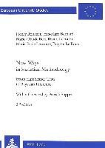 New Ways In Statistical Methodology