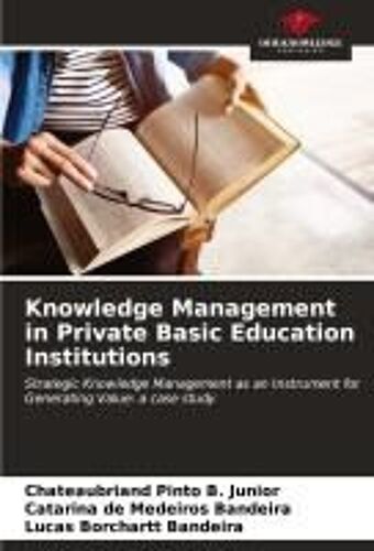 Knowledge Management In Private Basic Education Institutions