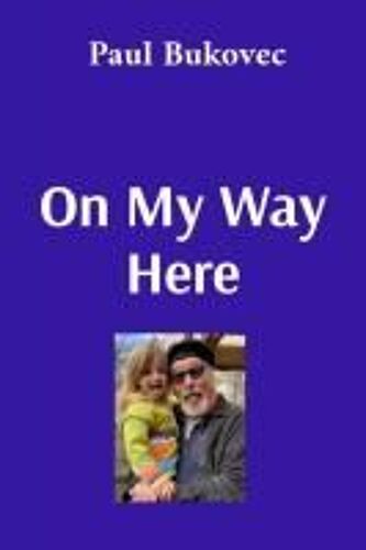 On My Way Here