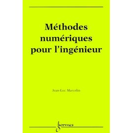 Methodes Numeriques Pour L'ingenieur