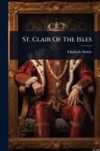St. Clair Of The Isles