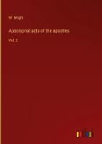 Apocryphal Acts Of The Apostles