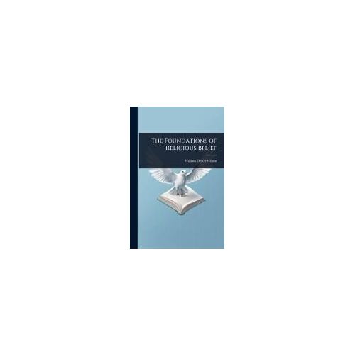 The Foundations Of Religious Belief