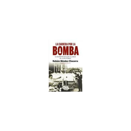 La Carrera Por La Bomba