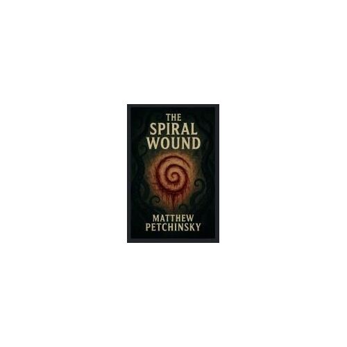The Spiral Wound (Apophis Cthulhu)