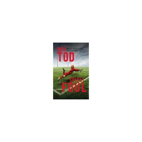 Der Tod Spielt Foul