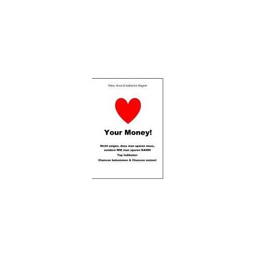 Love Your Money!