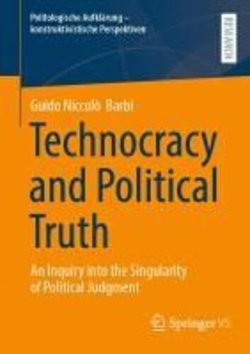 Technocracy And Political Truth