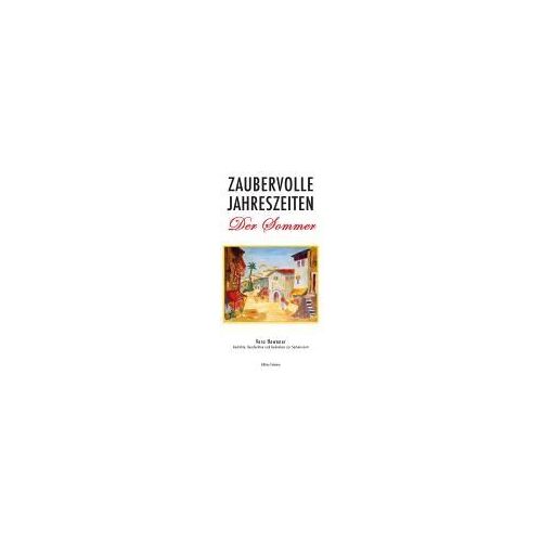 Zaubervolle Jahreszeiten - Der Sommer