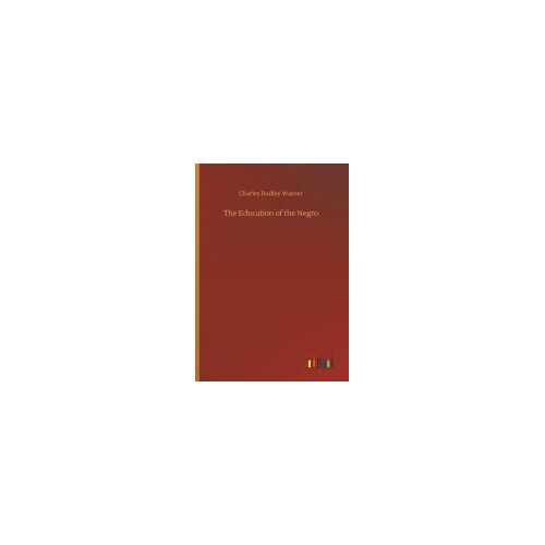 The Education Of The Negro