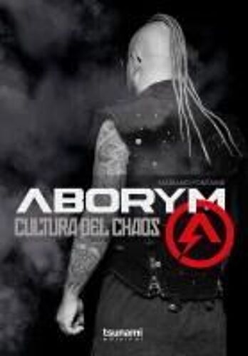 Aborym. Cultura Del Chaos