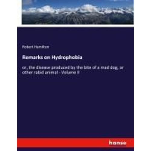 Remarks On Hydrophobia